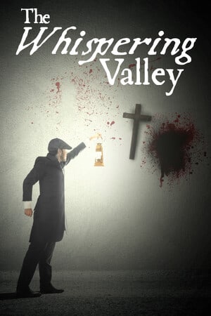 The Whispering Valley | La vallée qui murmure