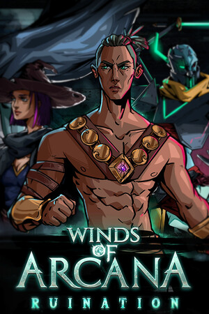 Winds Of Arcana: Ruination