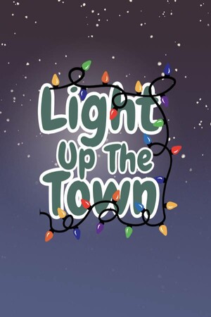 Light Up The Town