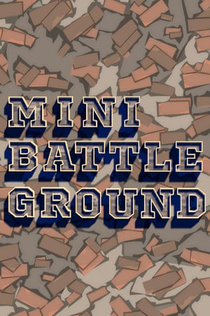 Mini Battlegrounds
