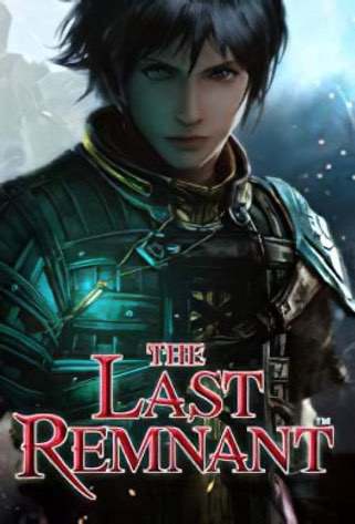 The Last Remnant™